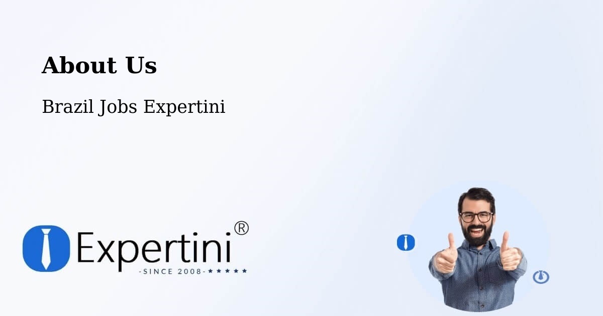 About Expertini Recruitment Platform  – Fundão - Fundão, Brazil Jobs Expertini