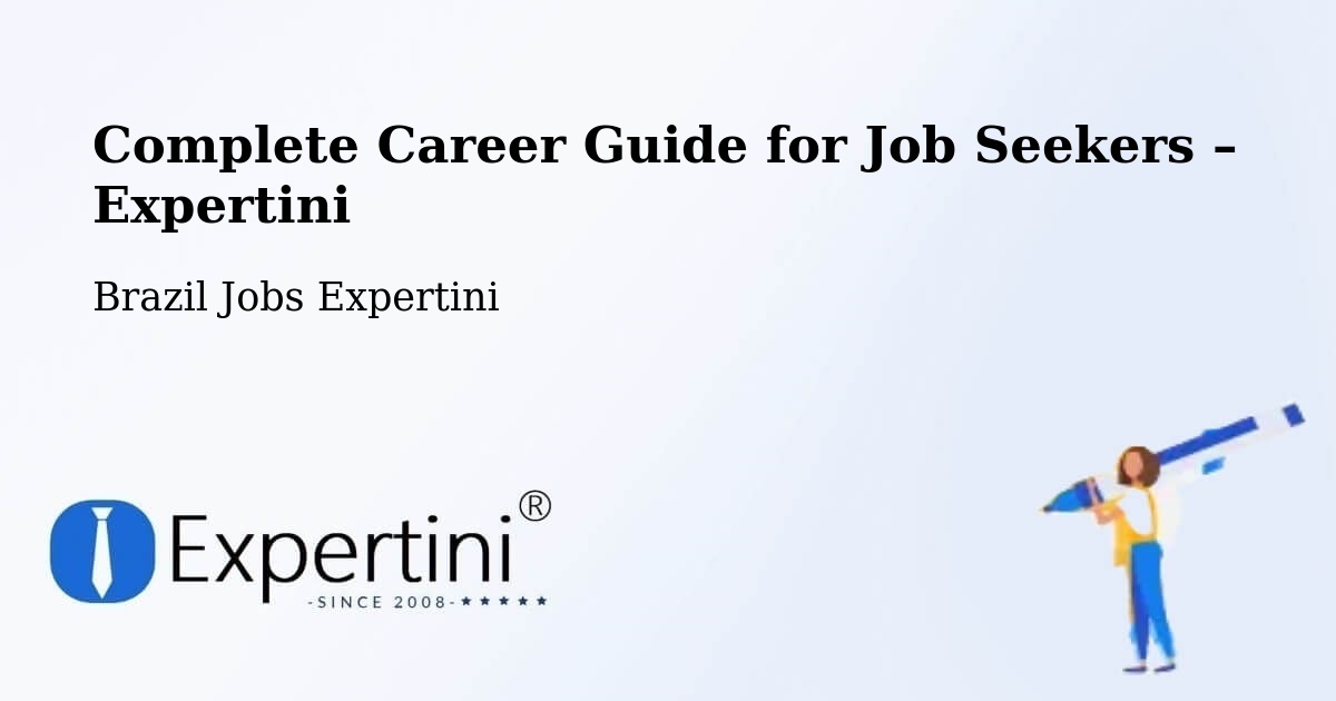 Career Guide for Job Seekers – Fundão - Fundão, Brazil Jobs Expertini